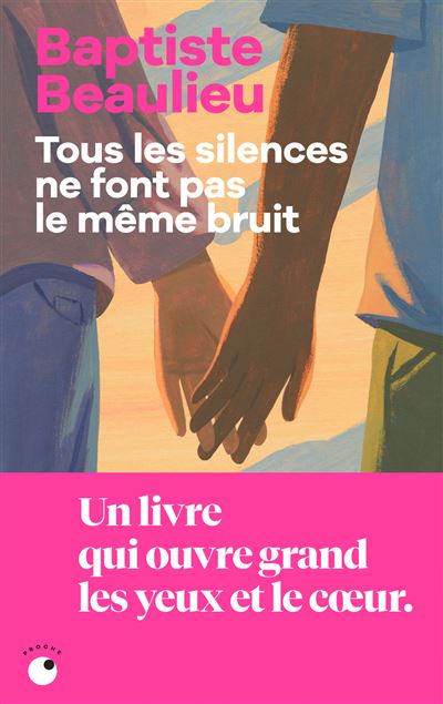 Baptiste Beaulieu: Tous les silences ne font pas le même bruit (Hardcover, 2025, L'Iconoclaste)