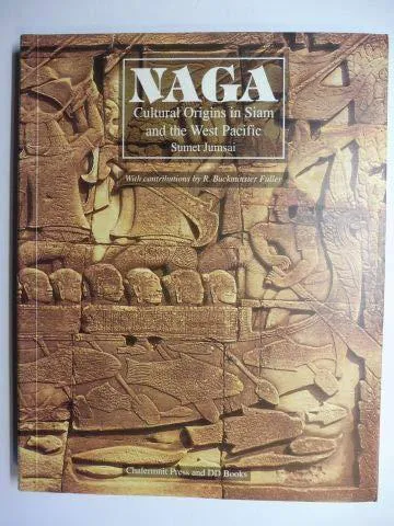 Sumet Jumsai: Naga : cultural origins in Siam and the West Pacific (1988, Oxford University Press)