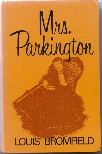 Louis Bromfield: Mrs. Parkington (1992, Thorndike Press)