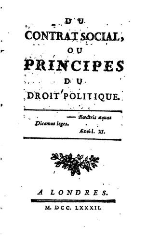 Jean-Jacques Rousseau: Du contrat social, ou Principes du droit politique.. (1782, [s.n.])