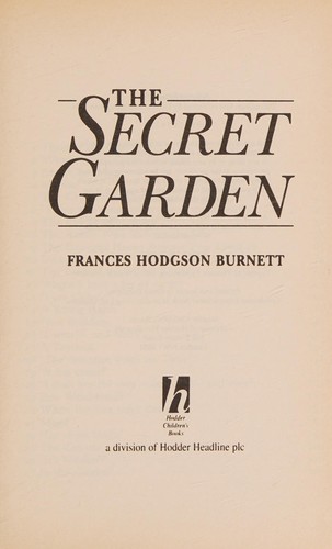 Frances Hodgson Burnett: Secret Garden (Paperback, 1999, Hodder & Stoughton)