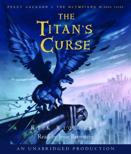 Rick Riordan: The Titan's Curse (Percy Jackson and the Olympians, Book 3) (AudiobookFormat, 2007, Listening Library (Audio))