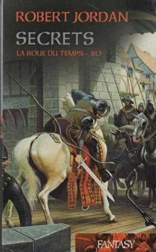 Robert Jordan: Secrets (French language, 2010)