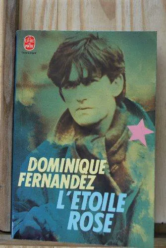 Dominique Fernandez: L'étoile rose (Paperback, Français language, 1980, Livre de poche)