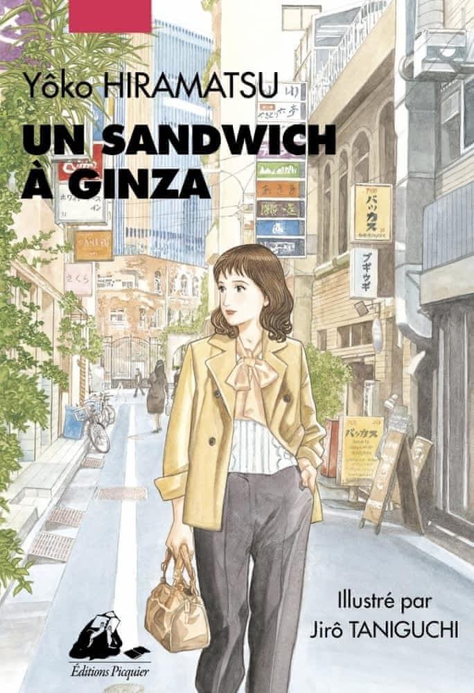 Yôko Hiramatsu, Jirô Taniguchi: Un sandwich à Ginza (French language, 2019)