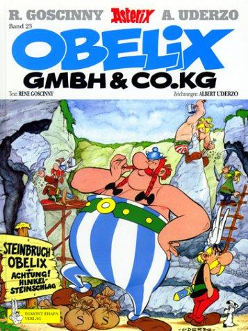 René Goscinny: Obelix GMBH (Hardcover, German language, 1982, Delta Verlag, W Germany)