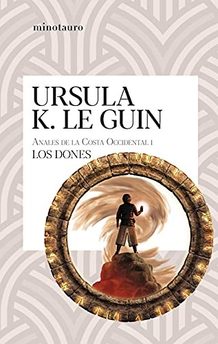 Ursula K. Le Guin, Rafael Marín: Los dones nº 01/03 (Paperback, Minotauro, MINOTAURO)