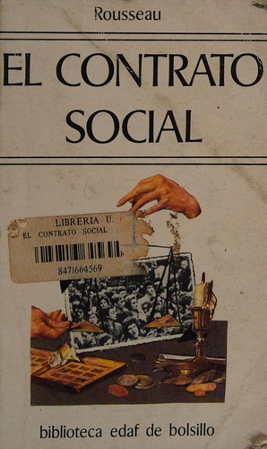 Jean-Jacques Rousseau: El contrato social (Spanish language, 1982, Edaf)