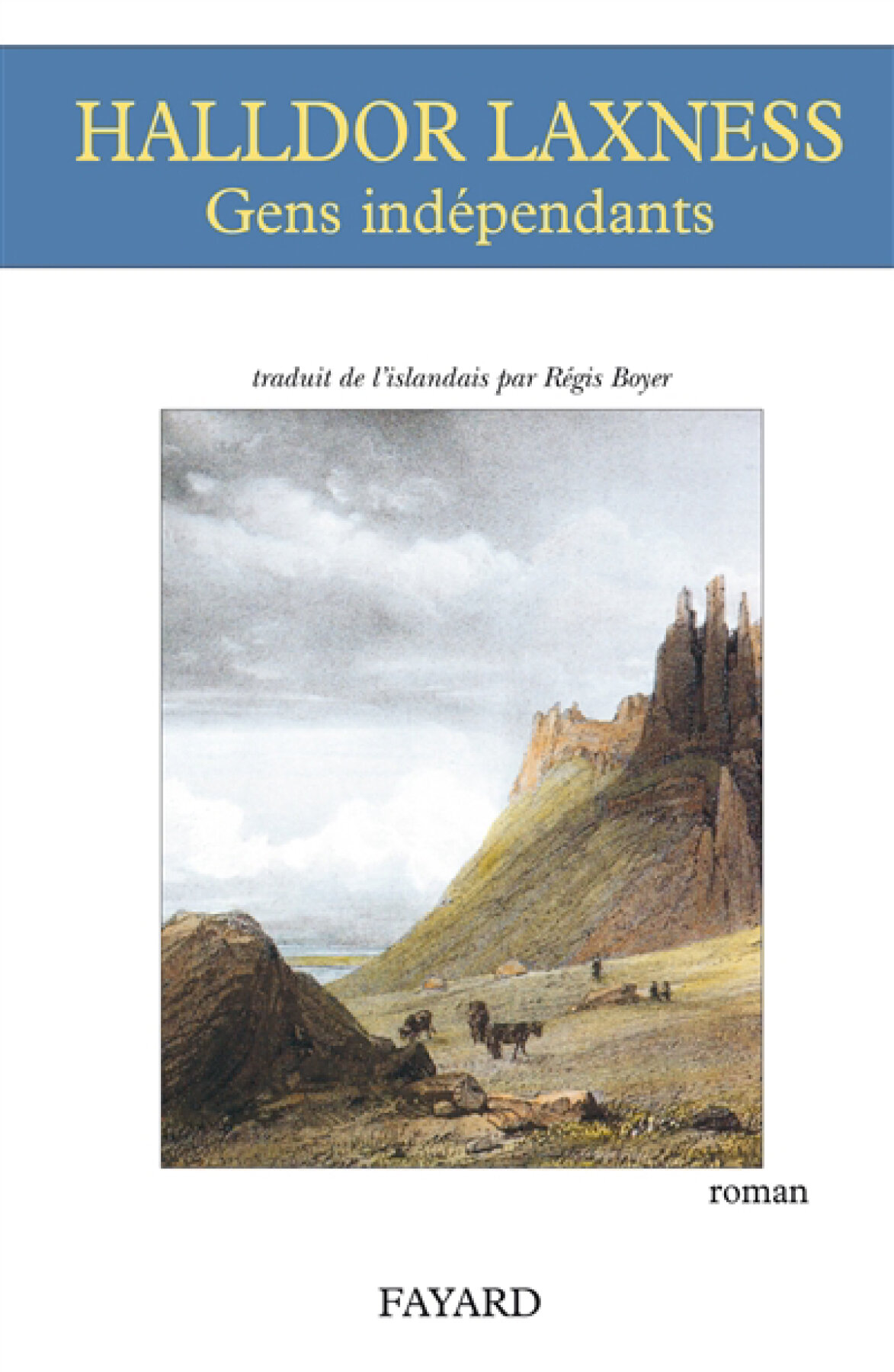 Halldór Laxness: Gens indépendants (Paperback, FAYARD)
