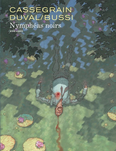 Fred Duval: Nymphéas noirs (French language, 2019, Dupuis)