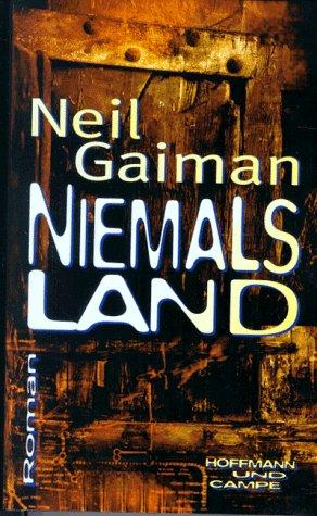 Neil Gaiman: Niemalsland. (Hardcover, German language, Hoffmann & Campe)