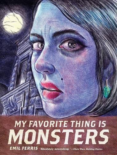 Emil Ferris: My Favorite Thing is Monsters (2017)