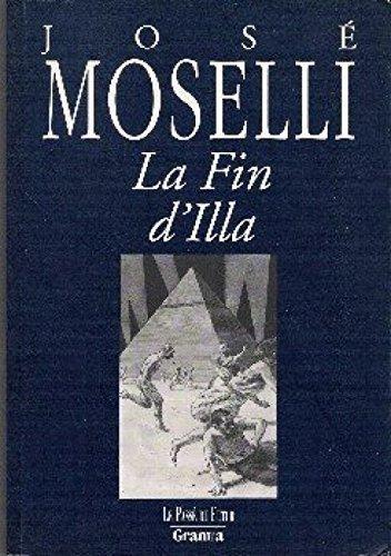 José Moselli: La fin d'Illa (French language, 1994)