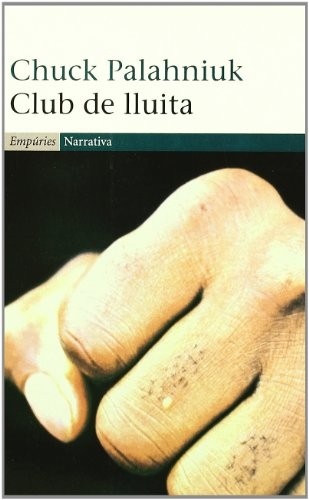 Jordi Cussà Balaguer, Chuck Palahniuk: Club de lluita (Paperback, Editorial Empúries)