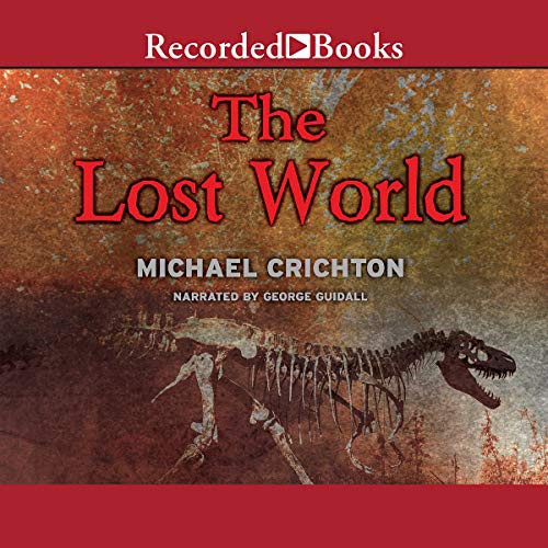 Michael Crichton, Michael Crichton: The Lost World (AudiobookFormat, 1999, Recorded Books, Inc. and Blackstone Publishing)