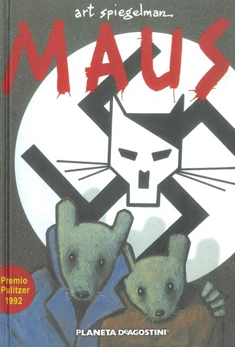 Art Spiegelman: Maus : relato de un superviviente (2002, Planeta-De Agostini)