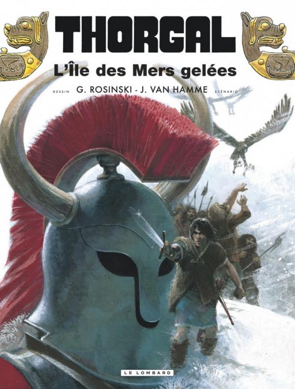 Jean Van Hamme, Grzegorz Rosiński: L'Île des mers gelées (GraphicNovel, French language, 1998, Le Lombard)