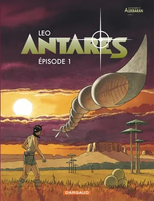 Leo: Antarès (GraphicNovel, French language, 2007, Dargaud)