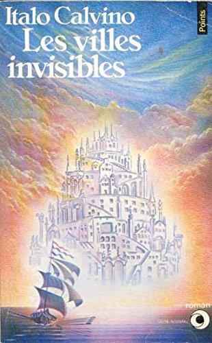 Italo Calvino: Les Villes invisibles (French language, 1984, Éditions du Seuil)