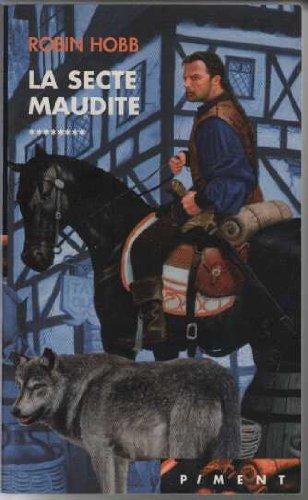 Robin Hobb: La secte maudite (French language, 2004)