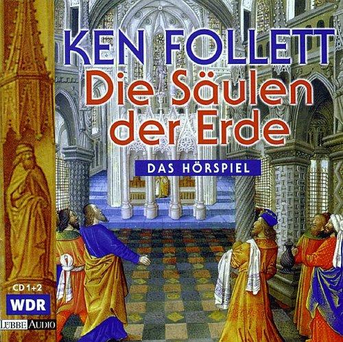 Sophie von Kessel, Ken Follett, Gisela Trowe, Ernst Jacobi: Die Säulen der Erde. 7 CDs. (AudiobookFormat, German language, 1999, Luebbe Verlagsgruppe)