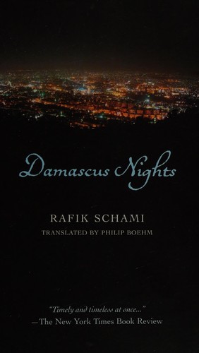 Rafik Schami: Damascus nights (Paperback, 2011, Interlink Books)
