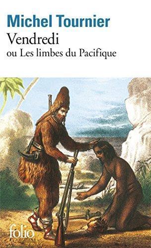 Michel Tournier: Vendredi ou les Limbes du Pacifique (French language, 1977)