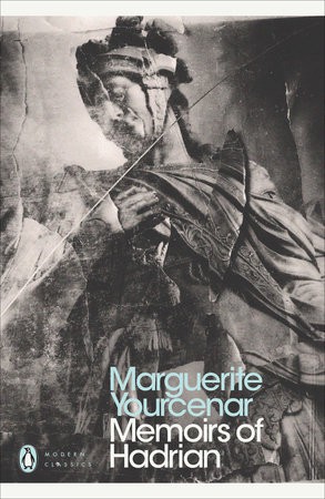 Marguerite Yourcenar: Memoirs of Hadrian (Paperback, 2001, Penguin)