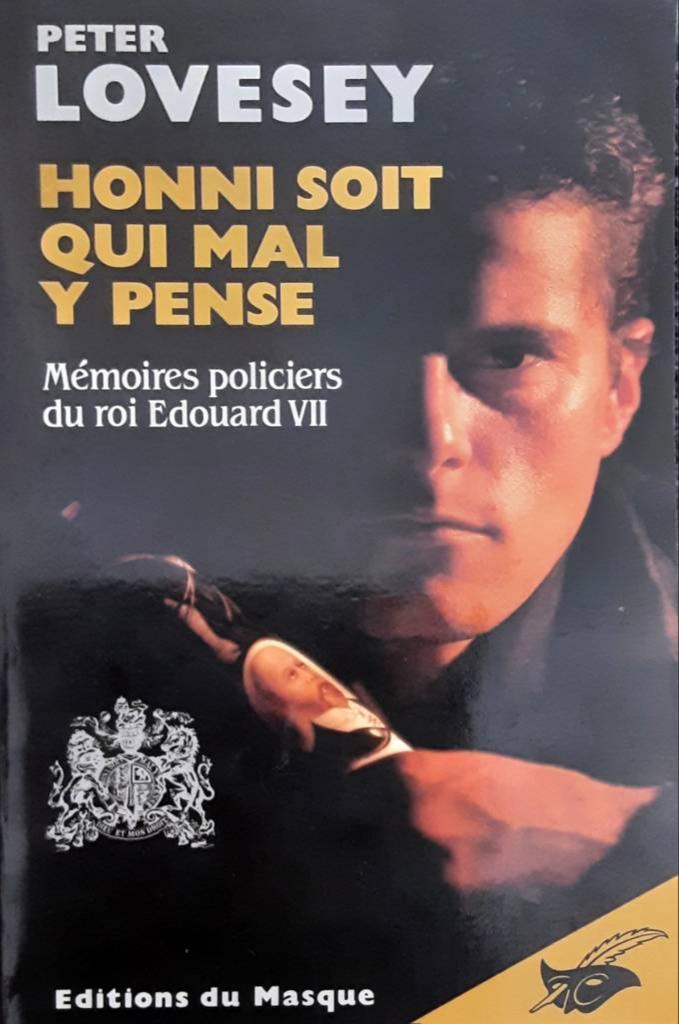 Peter Lovesey: Honni soit qui mal y pense (French language, 1989, Editions du Masque)