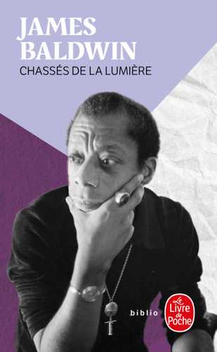 James Baldwin: Chassés de la lumière (Paperback, 2026, Livre de poche)