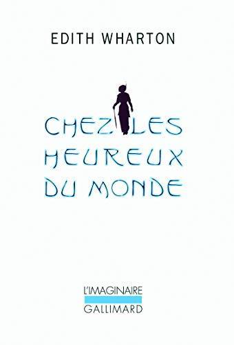 Edith Wharton: Chez les heureux du monde (French language, 2010)