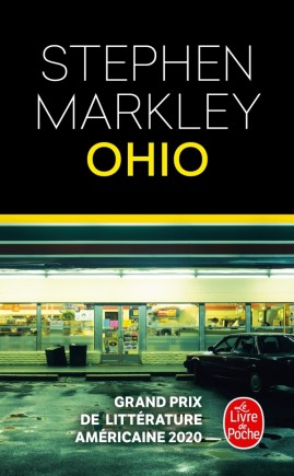 Stephen Markley: Ohio (Paperback, 2022, Le livre de poche)