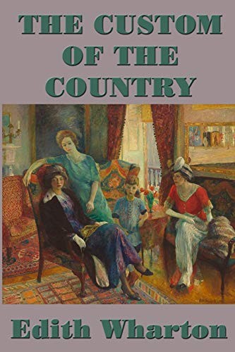 Edith Wharton: The Custom of the  Country (Paperback, SMK Books)