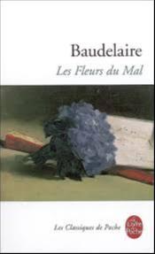 Charles Baudelaire: Les Fleurs du mal (French language, 1983, le livre de poche)