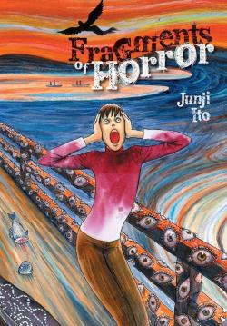 Junji Ito: Fragments d'horreur (GraphicNovel, Français language, Mangetsu)