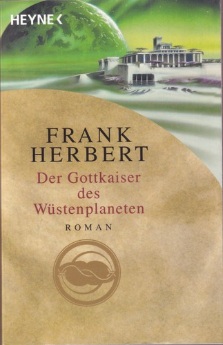 Frank Herbert, Scott Brick, Simon Vance, Katherine Kellgren, Guy Abadia: Der Gottkaiser des Wüstenplaneten (Paperback, German language, 2001, Wilhelm Heyne Verlag)