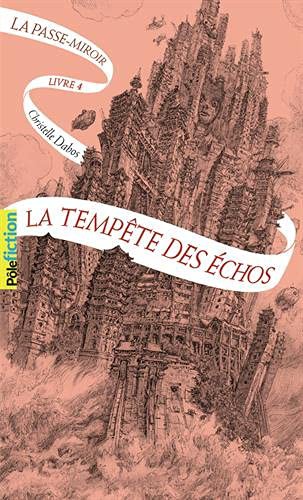 Christelle Dabos: La Passe-miroir, 4 (Paperback, 2021, GALLIMARD JEUNE)