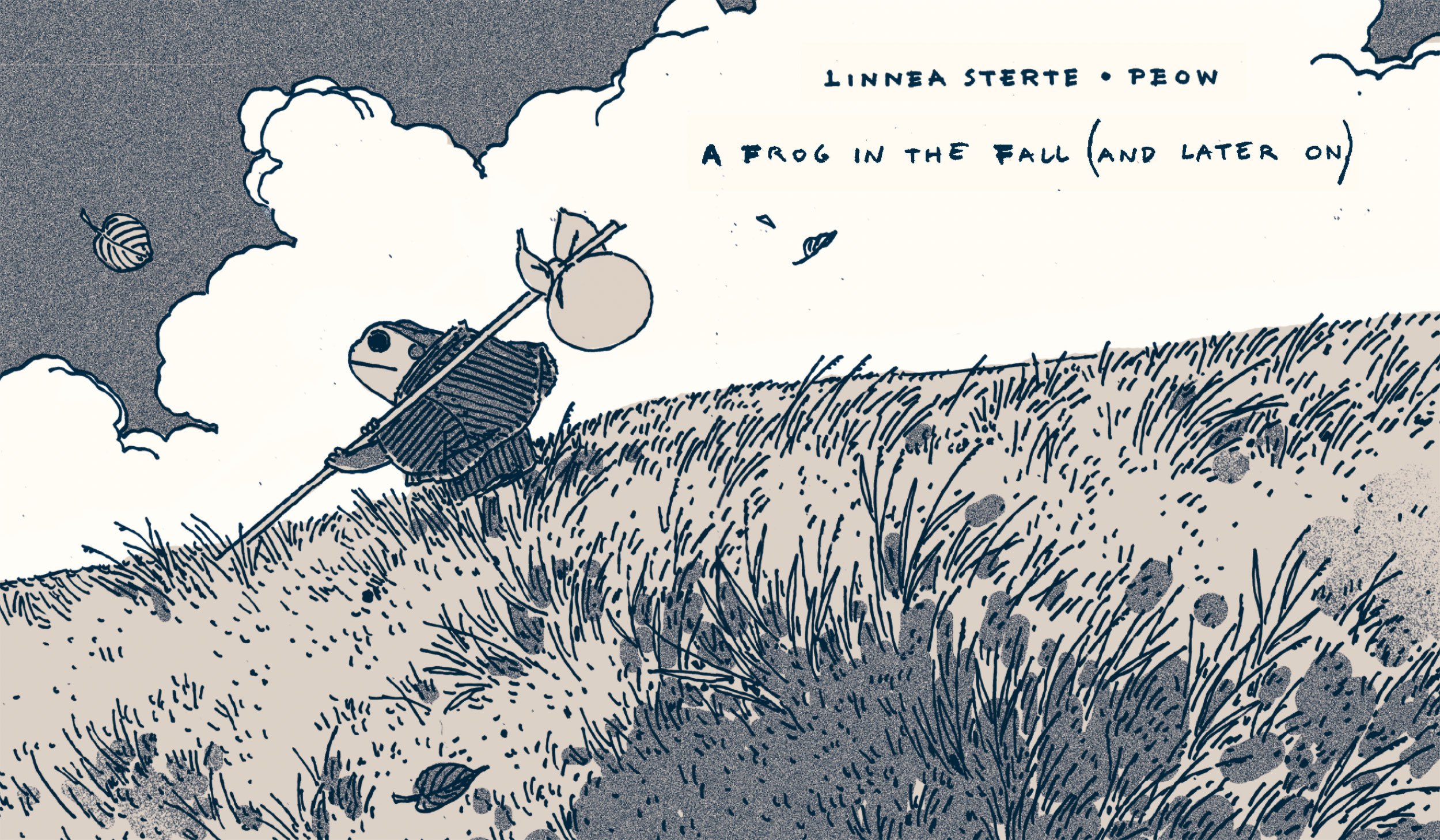 Linnea Sterte: A frog in the fall (GraphicNovel, 2023, Sterte & Peow)