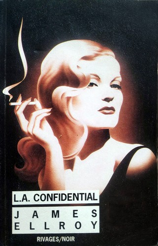 James Ellroy: L.A. Confidential (Paperback, French language, Rivages)