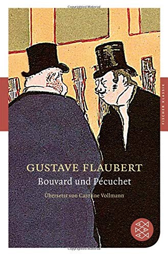 Gustave Flaubert: Bouvart und Pecuchet (Paperback, Fischer Taschenbuch Verlag GmbH)