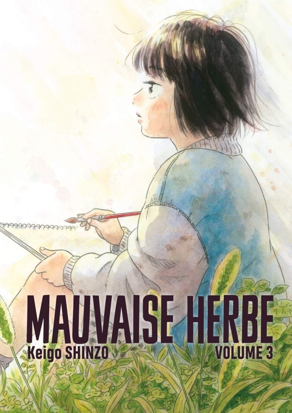 Keigo Shinzō: Mauvaise herbe, tome 3 (French language, 2020)