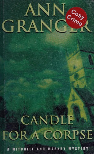 Ann Granger: Candle for a corpse (1995, Headline)