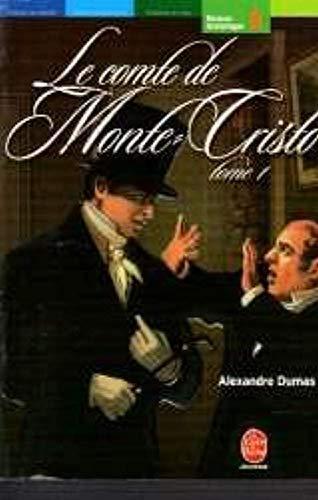 Alexandre Dumas: Le comte de Monte-Cristo. Tome 1 (French language, 2002)