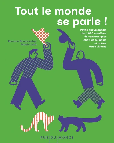 Andriy Lesiv, Andriy Lesiv: Tout le monde se parle ! (Paperback, French language, 2025, Rue du monde)
