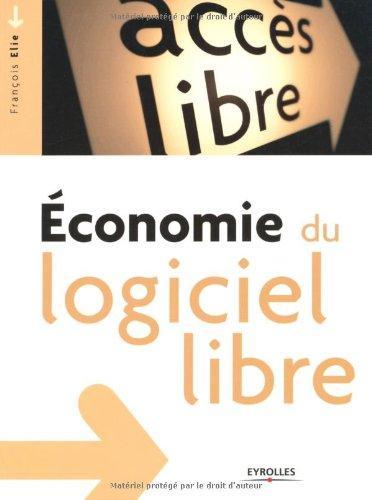 François Elie: Economie du logiciel libre (French language, 2009)