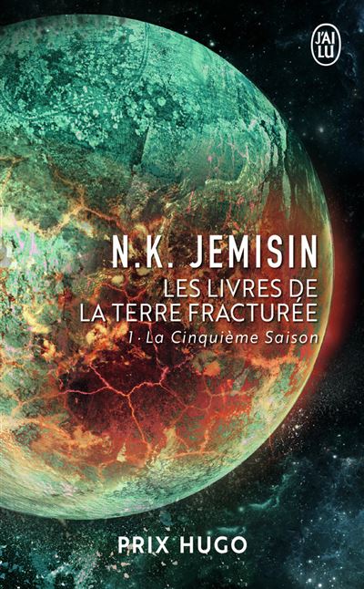 N. K. Jemisin: La cinquième saison (French language, 2019, J'ai Lu)