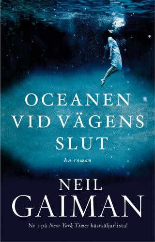 Patrick Marcel, Neil Gaiman, Mónica Faerna, Lluís Delgado, Oriol Hernández: Oceanen vid vägens slut (2014, Bonnier Carlsen)