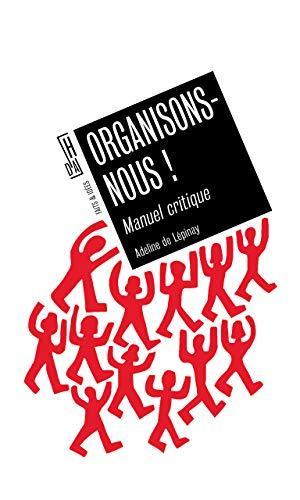Adeline De Lépinay: Organisons-nous ! (Paperback, French language, 2019, Hors d’Atteinte)