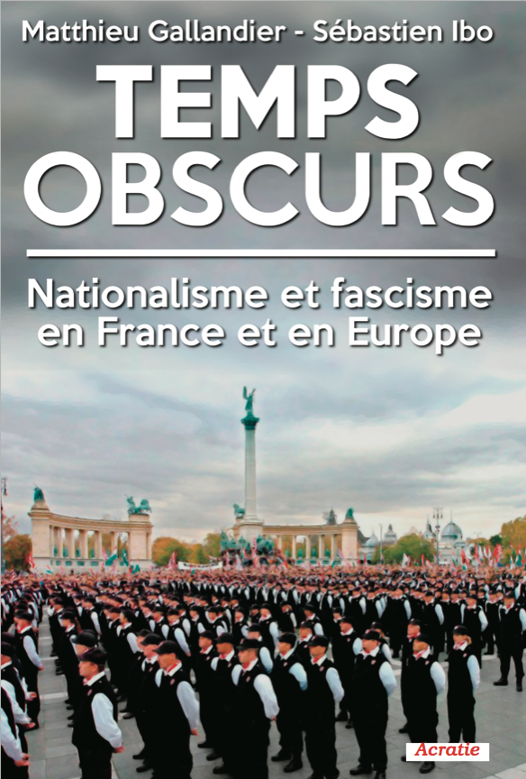 Matt Galandier, Sébastien Ibo: Temps obscurs (Paperback, Français language, Acratie)