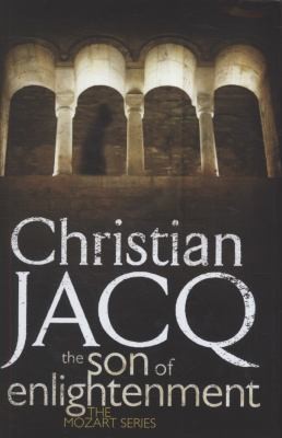 Christian Jacq, Antoni Dalmau i Ribalta: The Son of Enlightenment Christian Jacq (2010, Simon & Schuster)